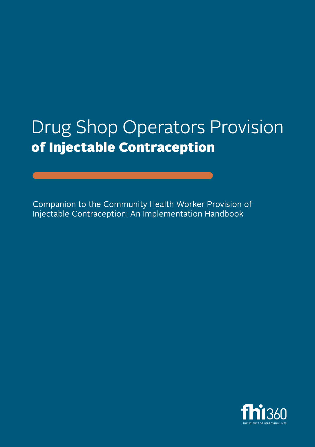 Drug Shop Operators of Injectable Contraception by FHI360